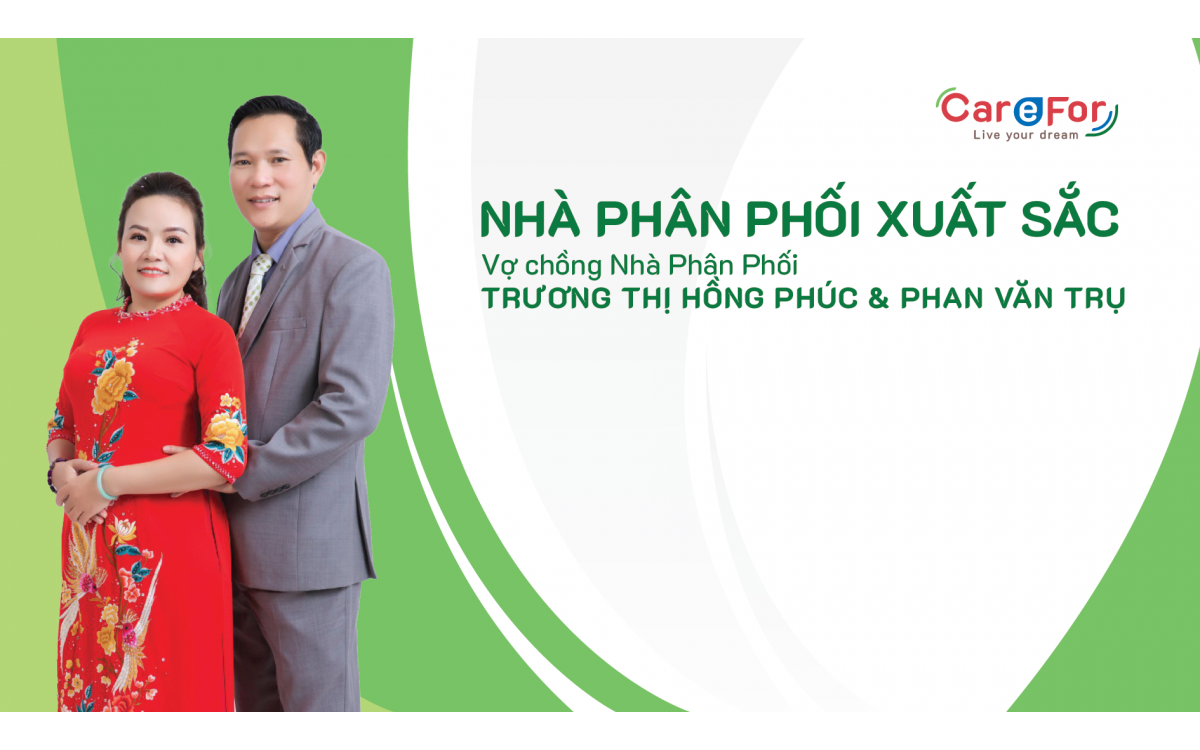 Vợ chồng Nhà Phân Phối Trương Thị Hồng Phúc & Phan Văn Trụ